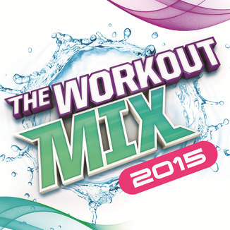 The Workout Mix 2015 by Various Artists