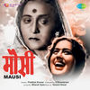 Mausi (Original Motion Picture Soundtrack) - Single, <b>Vasant Desai</b> - cover100x100