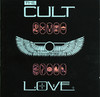 Love (Remastered), The Cult
