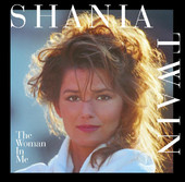 The Woman in Me, Shania Twain