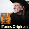iTunes Originals - Willie Nelson, Willie Nelson