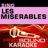 Sing Les Miserables (Karaoke Performance Tracks), ProSound Karaoke Band
