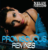 Promiscuous (Remixes) - EP, Nelly Furtado
