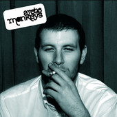 Whatever People Say I Am, That's What I'm Not, Arctic Monkeys