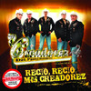 Recio, Recio Mis Creadorez, Los Creadorez del Pasito Duranguense