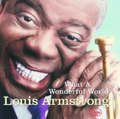 What a Wonderful World (GRP), Louis Armstrong