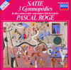 Satie: 3 Gymnopédies, Pascal Rogé