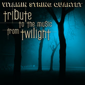 Vitamin String Quartet Performs Music from Twilight, Vitamin String Quartet