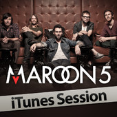 iTunes Session - EP, Maroon 5