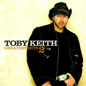 Greatest Hits 2, Toby Keith