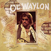 Ol' Waylon, Waylon Jennings