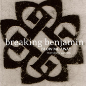 Blow Me Away (feat. Valora) - Single, Breaking Benjamin