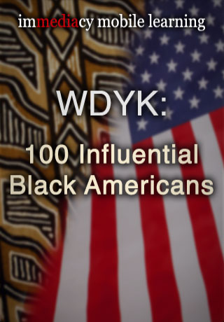 WDYK - 100 Influential Black Americans free app screenshot 1