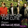 Live from Las Vegas At the Palms - EP, Death Cab for Cutie