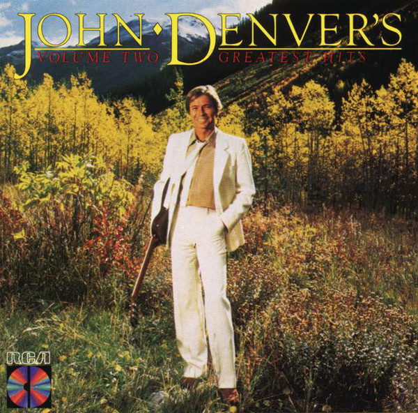 John Denver - John Denver: Greatest Hits, Vol. 2 