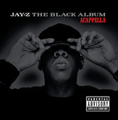 The Black Album (Acappella), Jay-Z