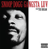 Gangsta Luv (feat. The Dream) - Single, Snoop Dogg
