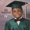 Tha Carter IV, Lil Wayne