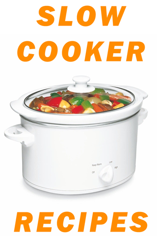 Slow Cooker Recipes. Easy and Quick!