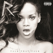 Talk That Talk (Deluxe Edition), Rihanna