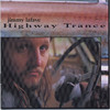 Highway Trance, Jimmy LaFave