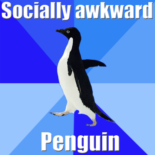 Awkward Penguin