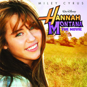 Hannah Montana: The Movie (Original Motion Picture Soundtrack), Hannah Montana