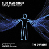 The Current (feat. Gavin Rossdale) - Single, Blue Man Group
