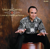 Live At the Blue Note, Michel Camilo