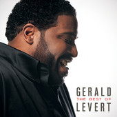 The Best of Gerald Levert, Gerald Levert