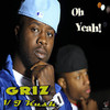 Oh Yeah (feat. J Kush) - Single, Griz