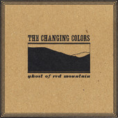 Ghost of Red Mountain, The Changing Colors