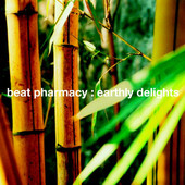 Earthly Delights, Beat Pharmacy