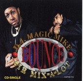 Bounce - EP, DJ Magic Mike