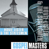 Gospel Masters: Hovie Lister & the Statesmen, Hovie Lister & the Statesmen