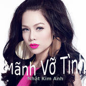 Manh Vo Tinh - Single, Nhat Kim Anh - cover170x170