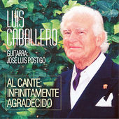 Al Cante Infinitamente Agradecido (feat. José Luis Postigo), Luis Caballero - cover170x170