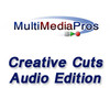 MultiMediaPros Creative Cuts - Audio Edition