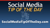 Social Media Tip of the Day