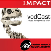 Cleveland Museum of Natural History with IMPACT COMMUNICATIONS
