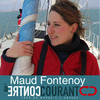 Maud Fontenoy - A contre courant