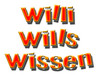 Willi wills wissen - Interview Willi Weitzel