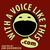 With A Voice Like This