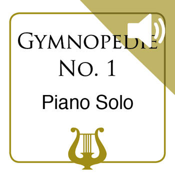 Gymnopedie No. 1 by E. Satie - Piano Solo MP3 included (iPad Edition) LOGO-APP點子