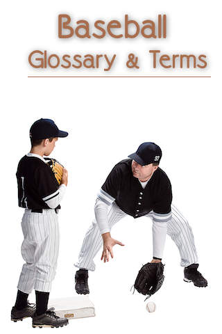 Baseball Glossary and Terms