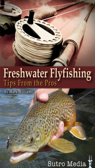 免費下載書籍APP|Freshwater Flyfishing Tips From the Pros app開箱文|APP開箱王