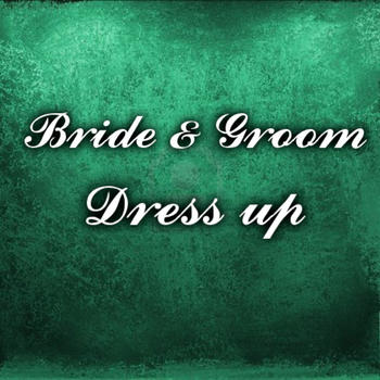 Bride and Groom Dress Up 生活 App LOGO-APP開箱王