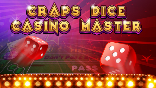 Craps Dice Casino Master - Deluxe Rolling Dices Strategy Game