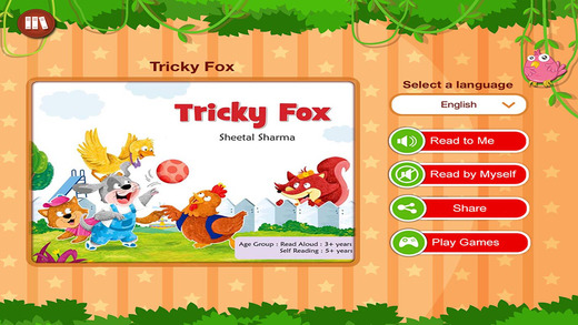 Tricky Fox - Interactive Reading Planet series Story authored by Sheetal Sharma