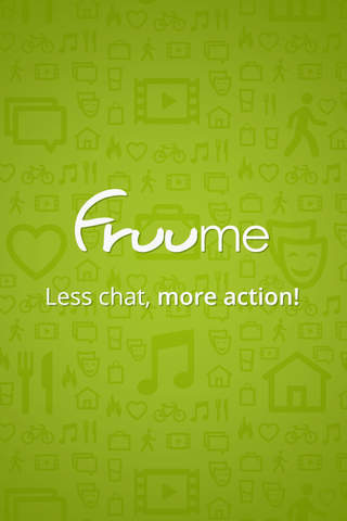 Fruume - Social Network for Sociable People. Less chat, more action! screenshot 4